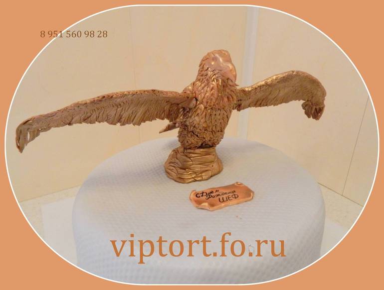 Бронзовый орёл.Торт на заказ Воронеж